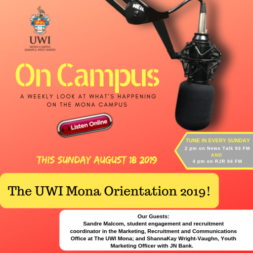 On Campus Radio Program for Sunday - August 18, 2019 | The UWI Mona Orientation 2019