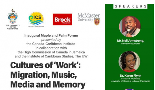PUBLIC FORUM: Cultures of 'Work': Migration, Music, Media and Memory from Canada to Jamaica.